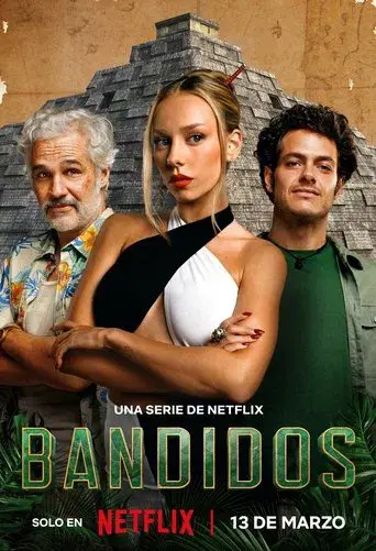 Bandidos - Poster