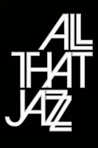 All That Jazz (Empieza el espectáculo) - Poster