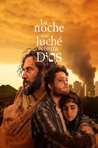 La noche que luché contra Dios - Poster