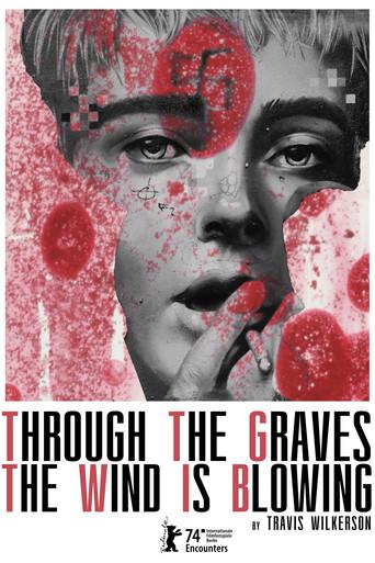 Through the Graves the Wind Is Blowing - Poster