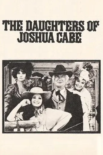 The Daughters of Joshua Cabe - Poster