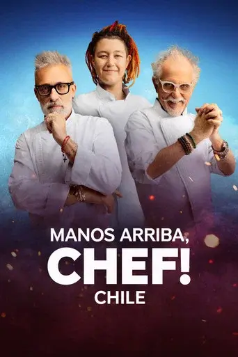 Manos arriba, chef! Chile - Poster