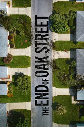 El final de Oak Street - Poster