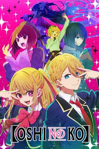Oshi no Ko - Poster