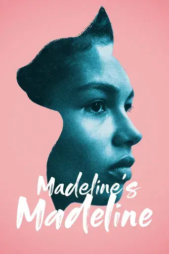 Madeline's Madeline - Poster