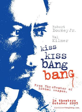 Kiss Kiss Bang Bang - Poster