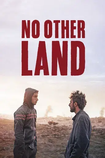 No Other Land - Poster