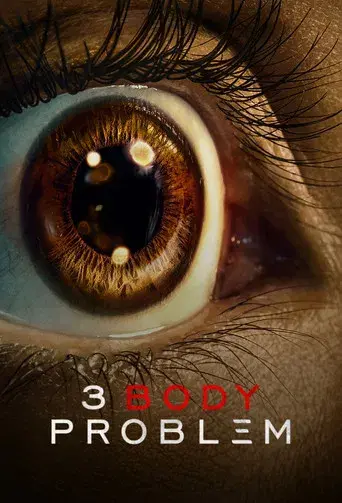 El problema de los 3 cuerpos - Poster