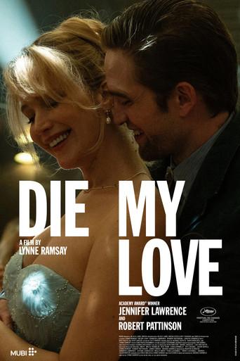 Die My Love - Poster