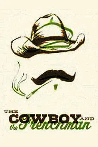 The Cowboy and the Frenchman - Poster