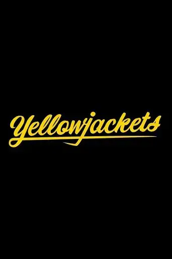 Yellowjackets - Poster