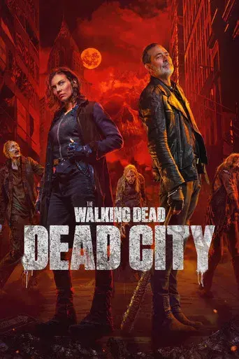 The Walking Dead: Dead City - Poster