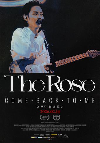 The Rose: Come Back to Me - Poster