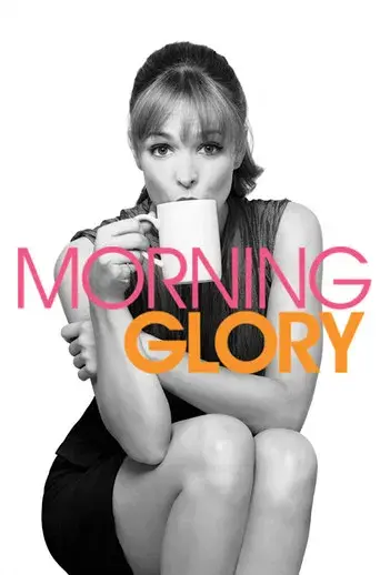 Morning Glory - Poster