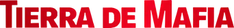 Tierra de mafiosos - Logo