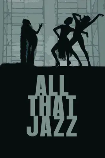 All That Jazz (Empieza el espectáculo) - Poster