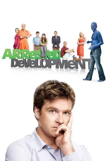 Arrested Development - Poster