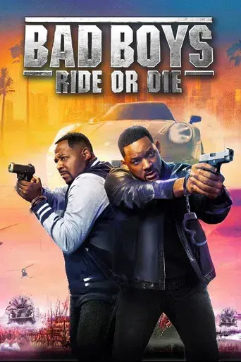 Bad Boys: Ride or Die - Poster