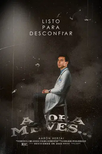 Y Ahora Me Ves... - Poster