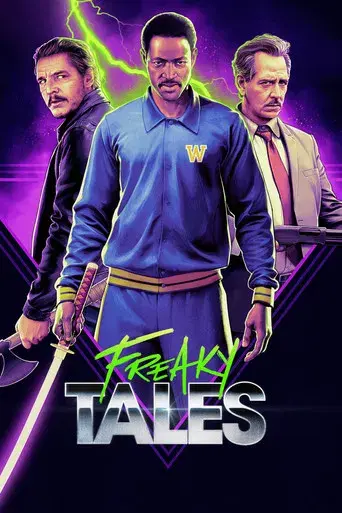 Freaky Tales - Poster
