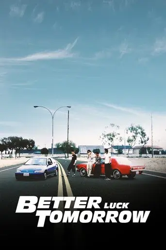 Better Luck Tomorrow - Poster