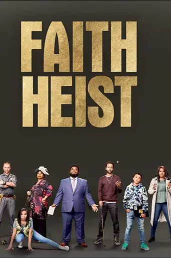 Faith Heist - Poster