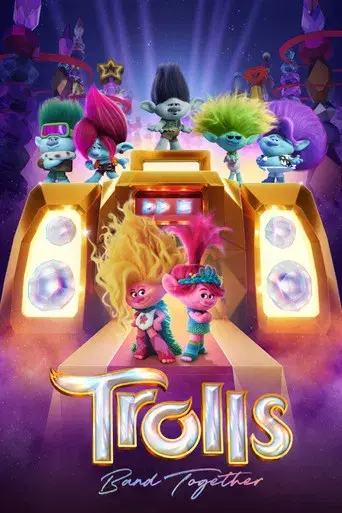 Trolls 3: Todos juntos - Poster