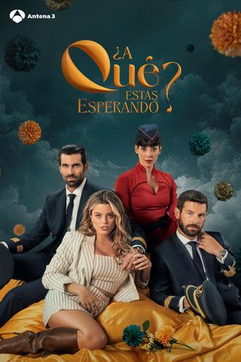 ¿A qué estás esperando? - Poster