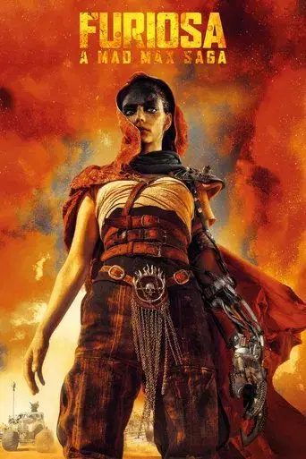 Furiosa: De la saga Mad Max - Poster