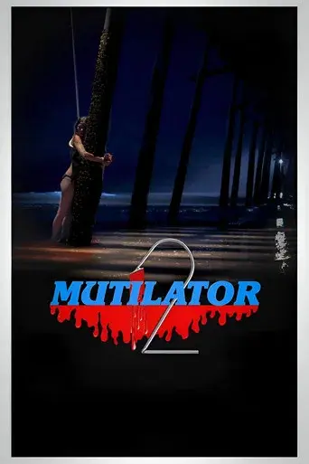Mutilator 2 - Poster