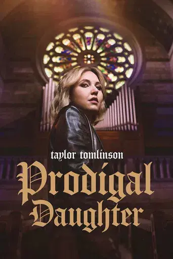 Taylor Tomlinson: Prodigal Daughter - Poster