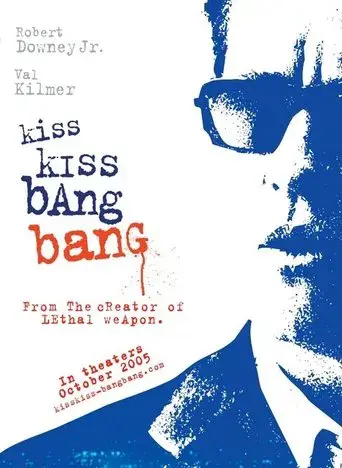 Kiss Kiss Bang Bang - Poster