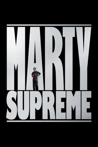 Marty Supreme - Poster
