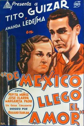 De México llegó el amor - Poster