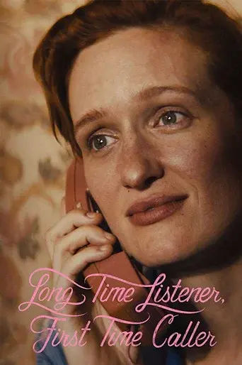 Long Time Listener, First Time Caller poster
