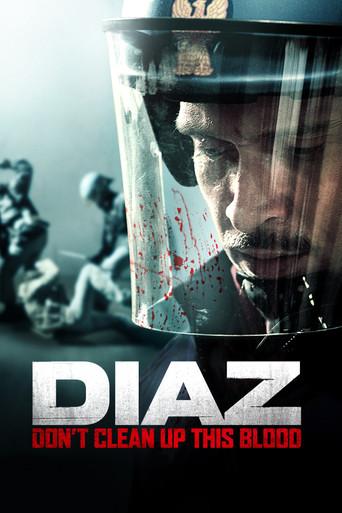 Diaz, no limpiéis esta sangre poster