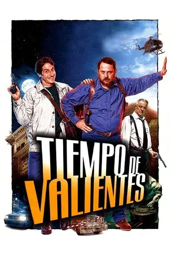 Tiempo de valientes - Poster