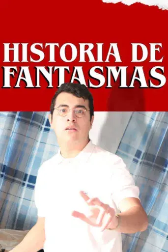 Historia De Fantasmas. poster
