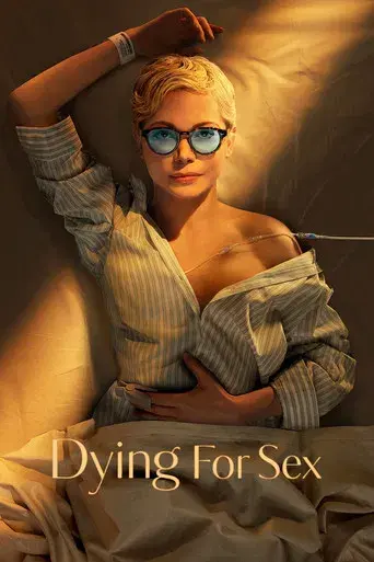Dying for Sex - Poster