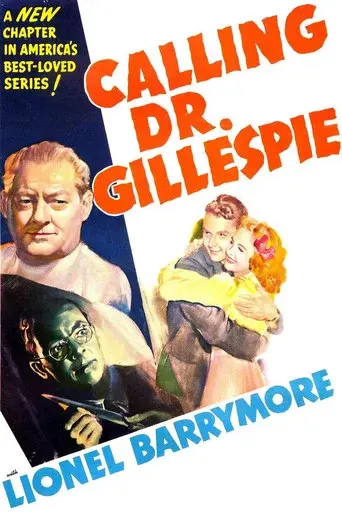 Calling Dr. Gillespie - Poster