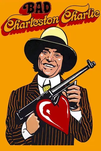 Bad Charleston Charlie - Poster
