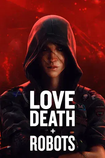 Love, Death & Robots - Poster