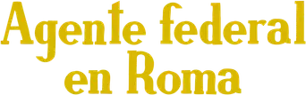Agente federal en Roma - Logo