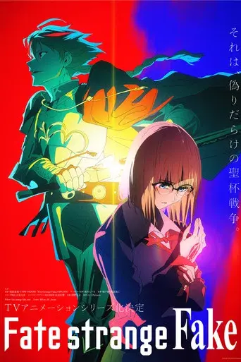Fate/strange Fake - Poster