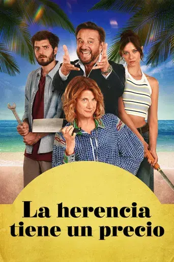 La herencia tiene un precio - Poster