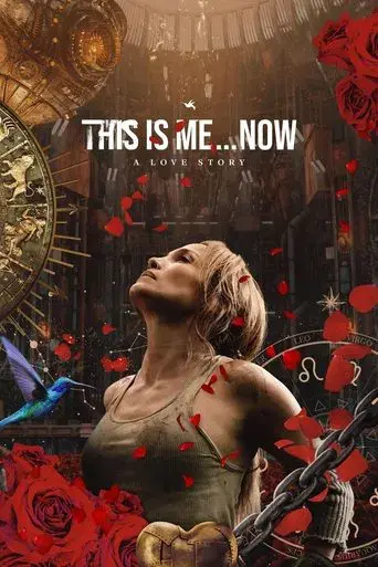 This Is Me…Now: Una historia de amor - Poster