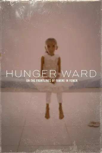 Hunger Ward - Poster