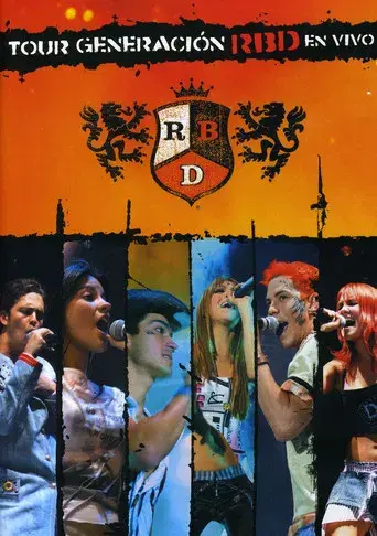 Tour Generación RBD En Vivo poster