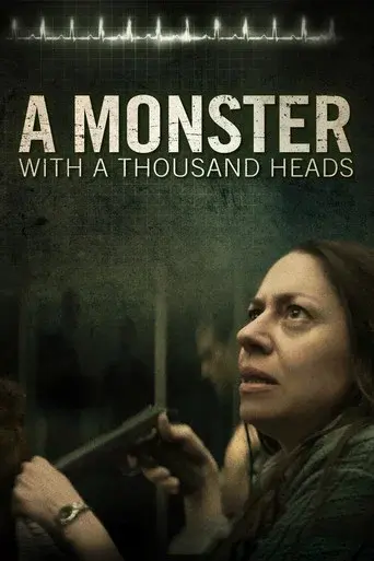 Un Monstruo De Mil Cabezas - Poster