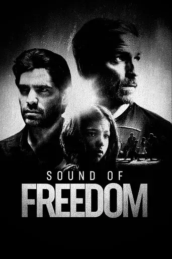 Sound of Freedom - Poster